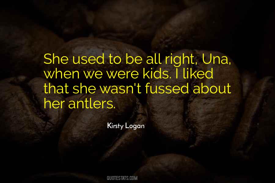Kirsty Logan Quotes #1368473