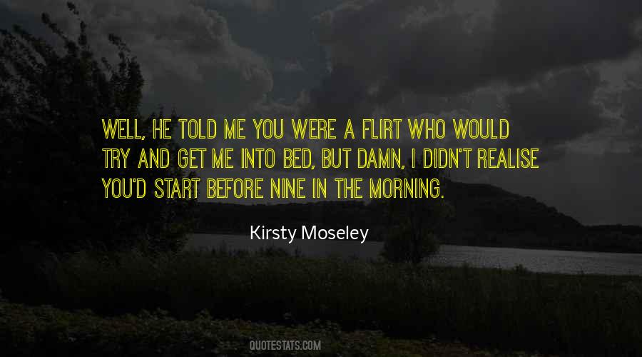 Kirsty Moseley Quotes #1113745