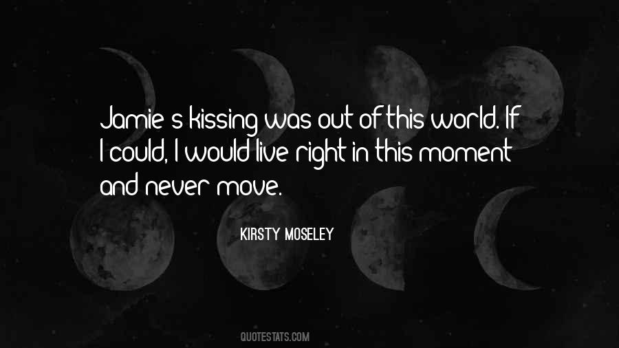 Kirsty Moseley Quotes #1652644