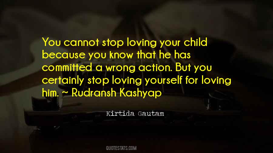 Kirtida Gautam Quotes #1467126