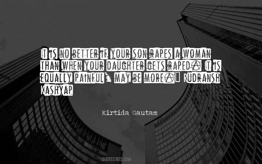 Kirtida Gautam Quotes #1693337