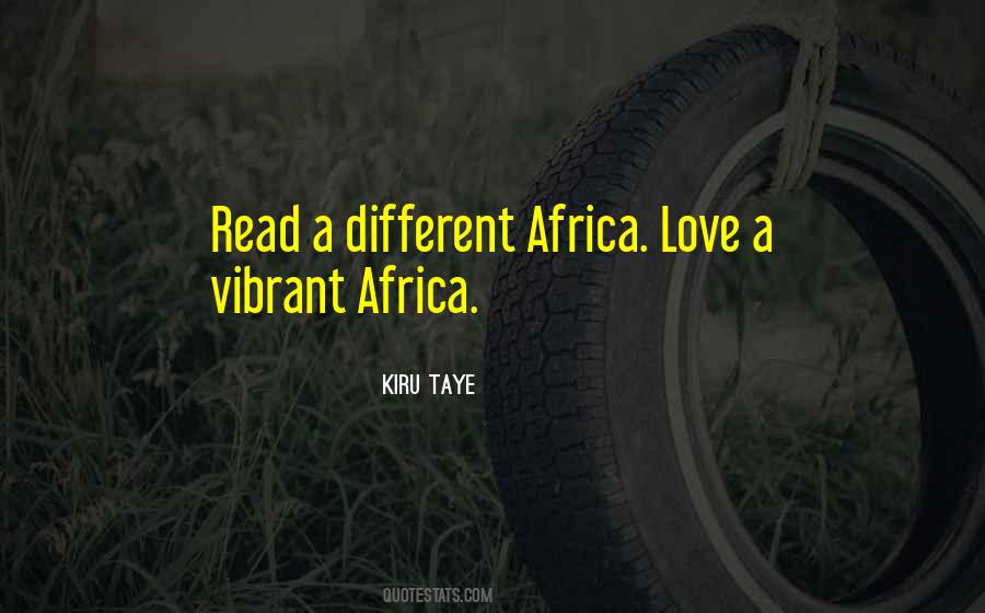 Kiru Taye Quotes #692095 Kiru Taye Quotes #692095