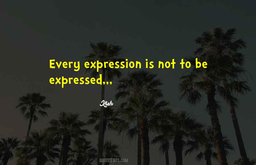 Kish Quotes #1108032 Kish Quotes #1108032