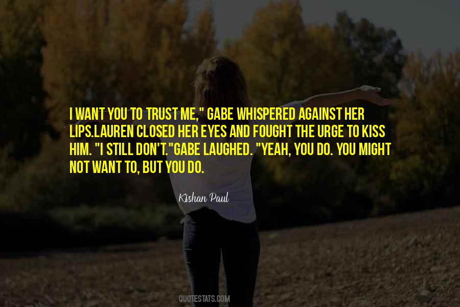 Kishan Paul Quotes #1424037