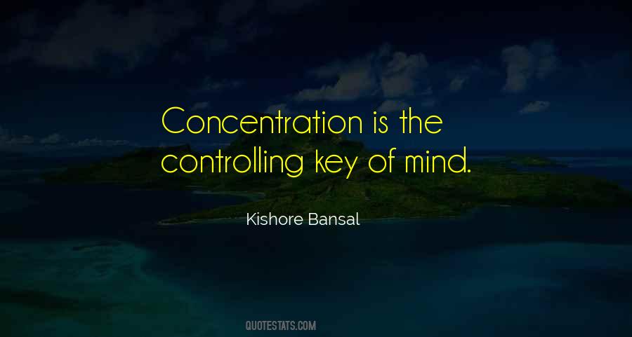 Kishore Bansal Quotes #1170698