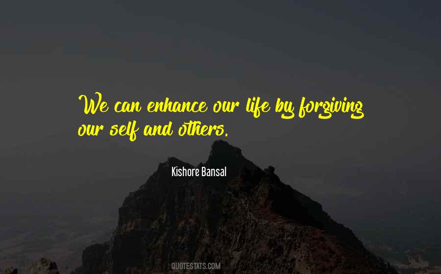 Kishore Bansal Quotes #1176916