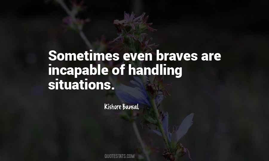 Kishore Bansal Quotes #1289393