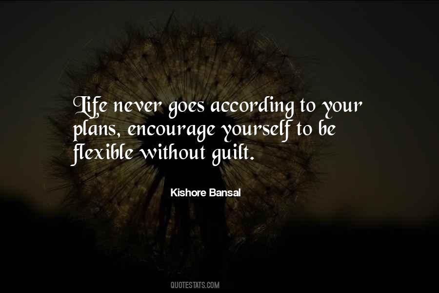 Kishore Bansal Quotes #1291903