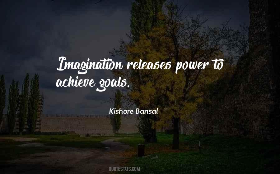 Kishore Bansal Quotes #1315465