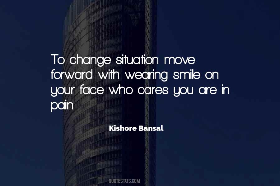 Kishore Bansal Quotes #1351063