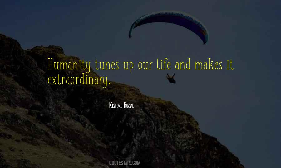 Kishore Bansal Quotes #1397140