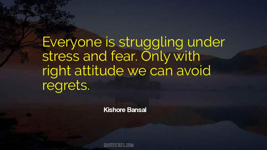 Kishore Bansal Quotes #1726078