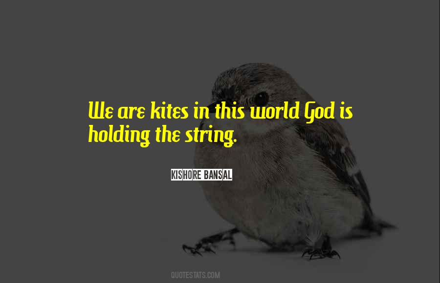 Kishore Bansal Quotes #37566