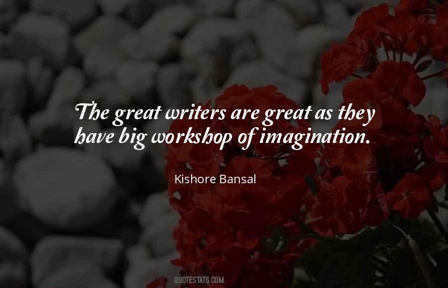 Kishore Bansal Quotes #389059