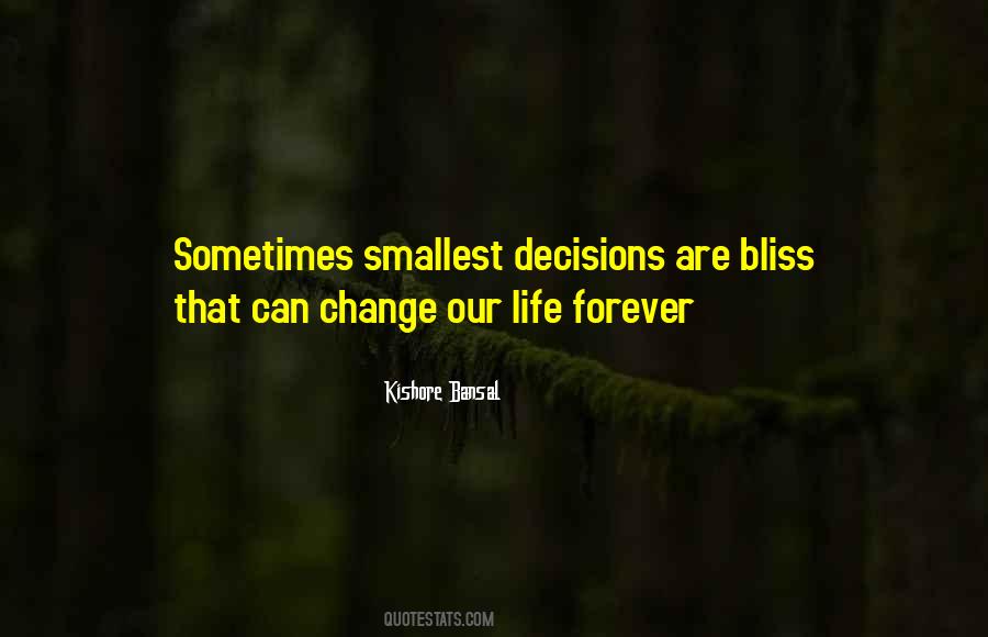 Kishore Bansal Quotes #552718