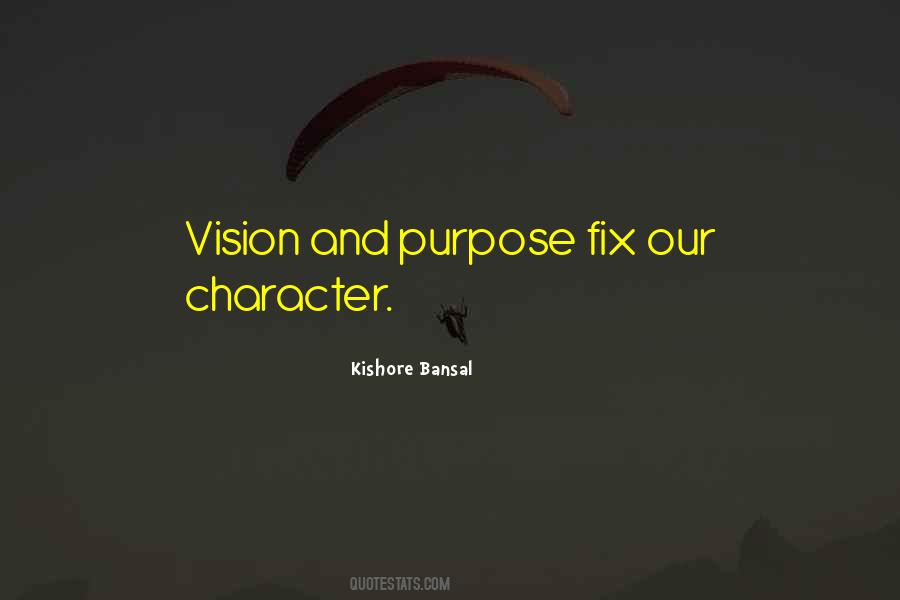 Kishore Bansal Quotes #575584