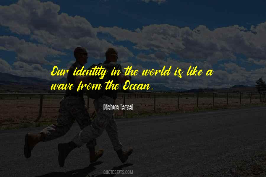 Kishore Bansal Quotes #663732