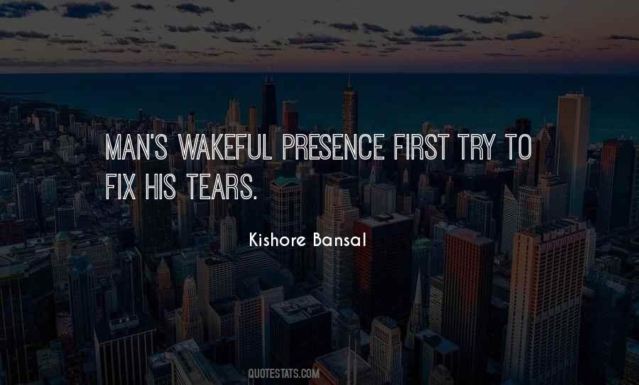 Kishore Bansal Quotes #76109