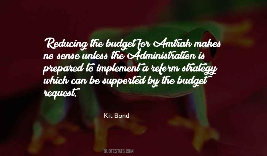 Kit Bond Quotes #1010216