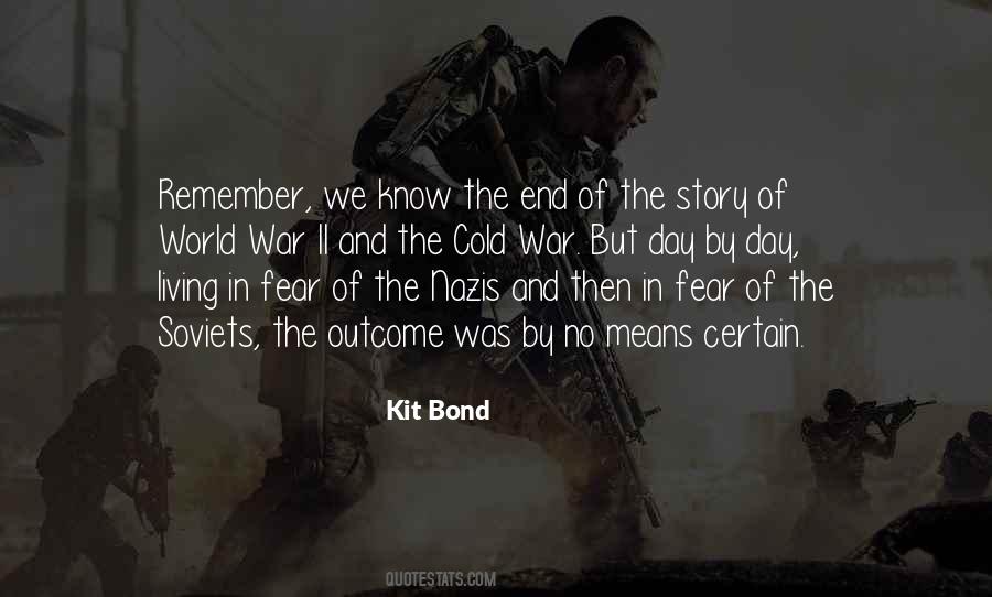 Kit Bond Quotes #1540682