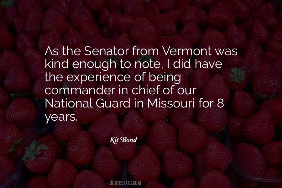 Kit Bond Quotes #94140
