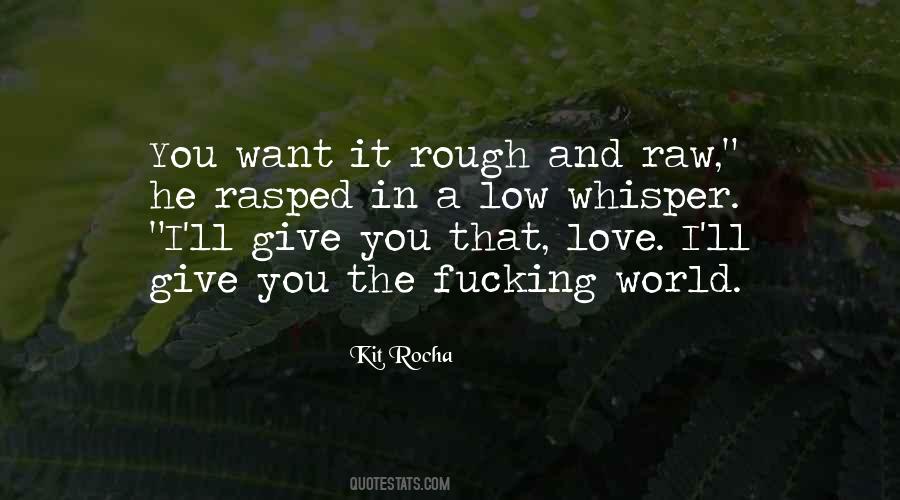 Kit Rocha Quotes #1118832