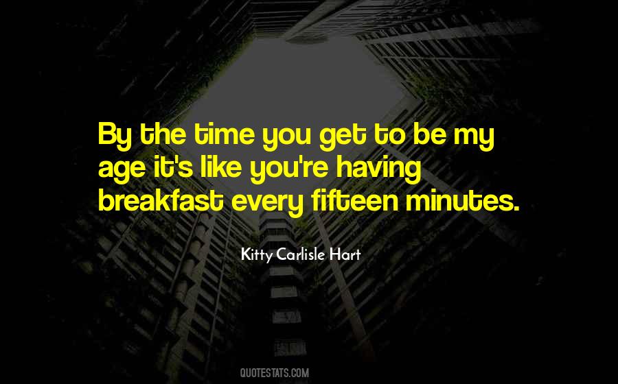 Kitty Carlisle Hart Quotes #1549503