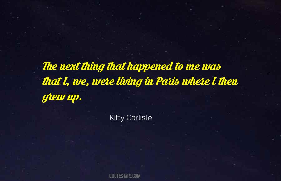 Kitty Carlisle Quotes #91890