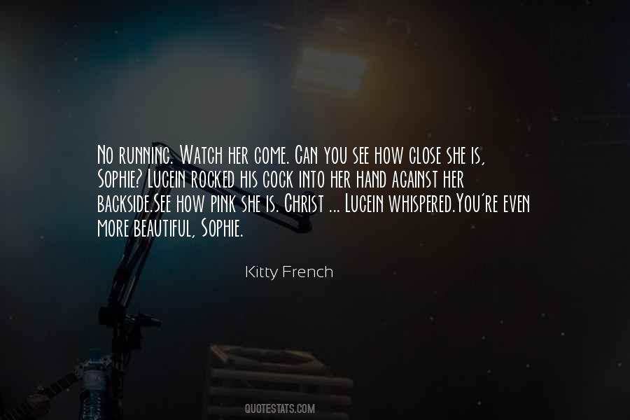 Kitty French Quotes #1447881