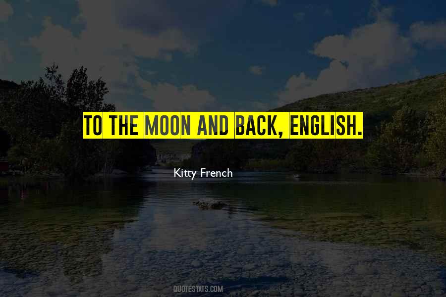 Kitty French Quotes #972710