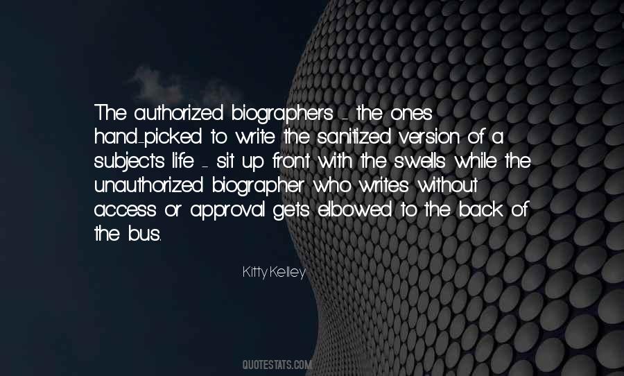 Kitty Kelley Quotes #1630280