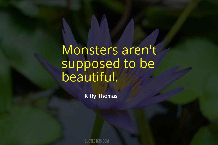 Kitty Thomas Quotes #1410601