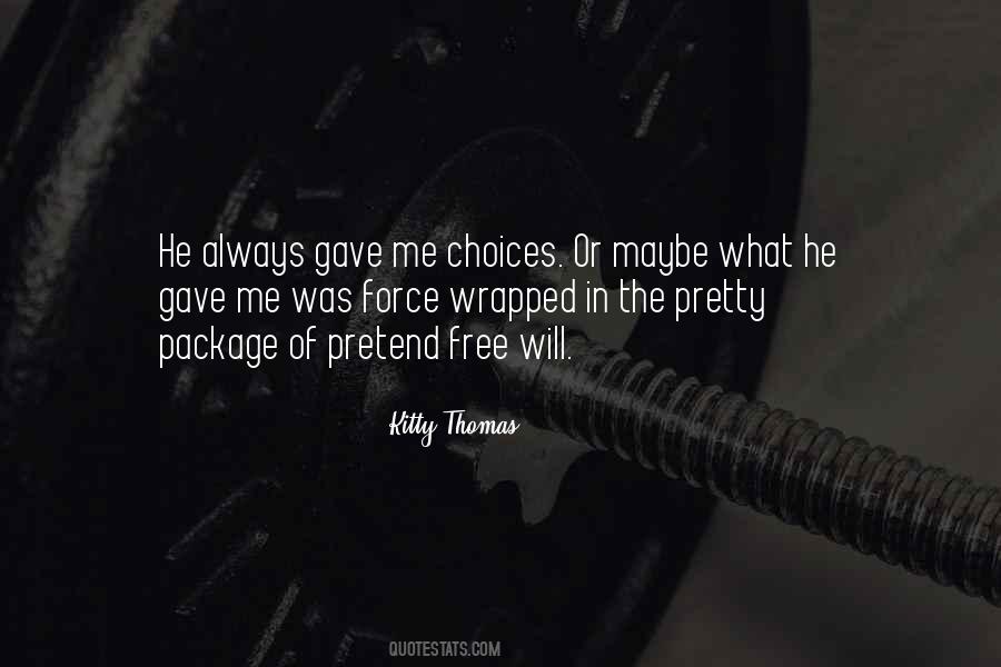 Kitty Thomas Quotes #1481352