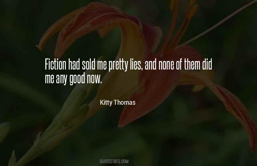 Kitty Thomas Quotes #1772642
