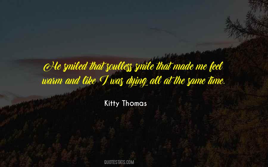 Kitty Thomas Quotes #207845