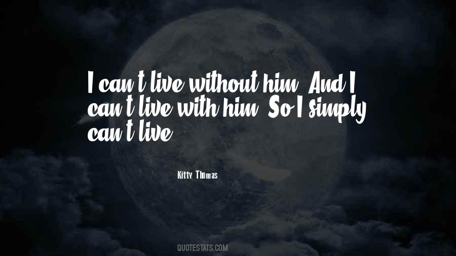 Kitty Thomas Quotes #227694