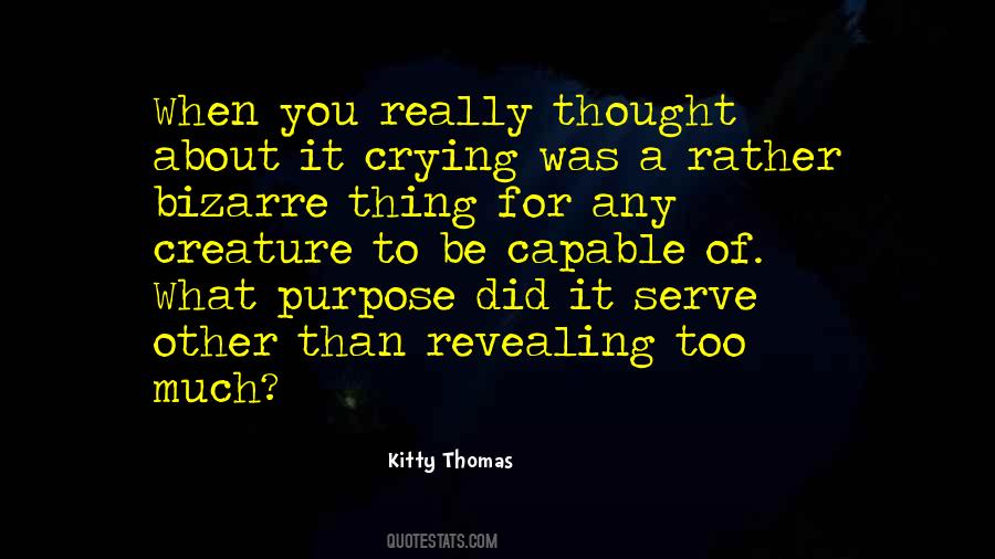 Kitty Thomas Quotes #499055