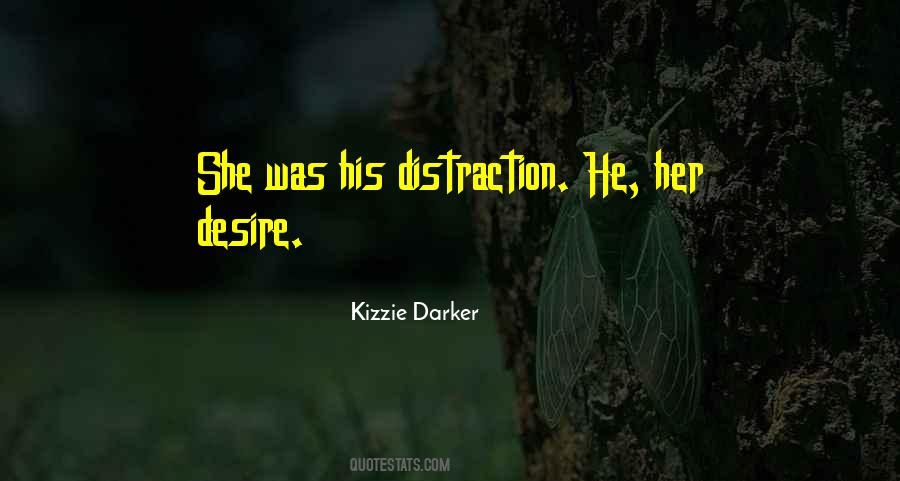 Kizzie Darker Quotes #1132706