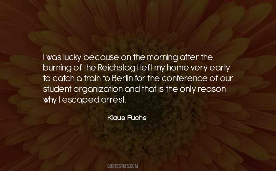 Klaus Fuchs Quotes #837269