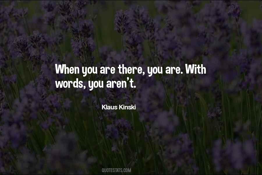 Klaus Kinski Quotes #1021572