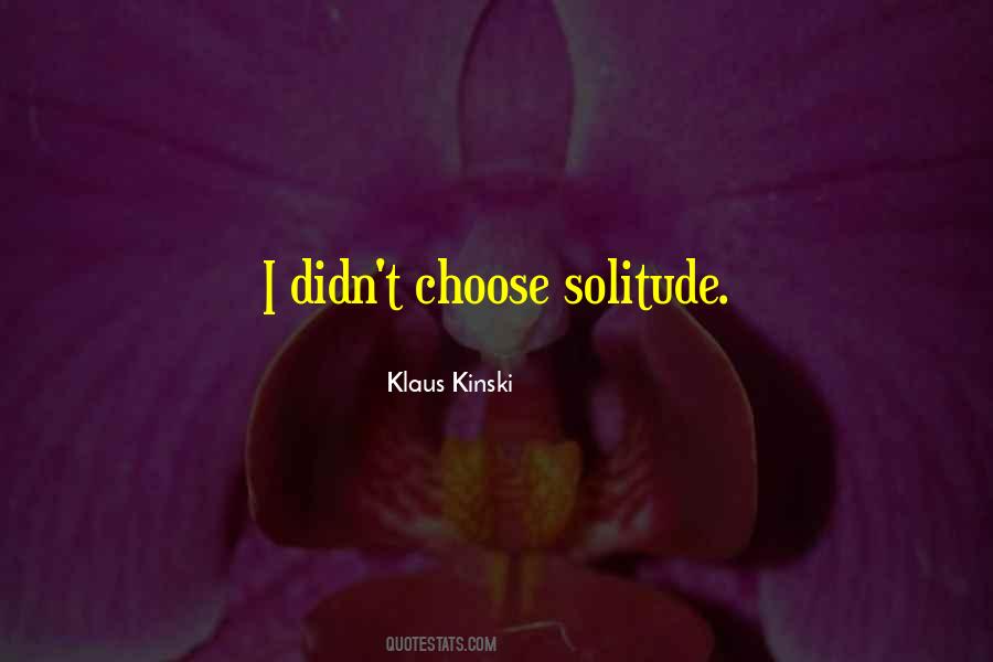 Klaus Kinski Quotes #1280417