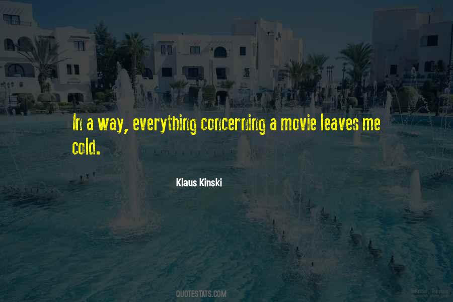Klaus Kinski Quotes #1368689
