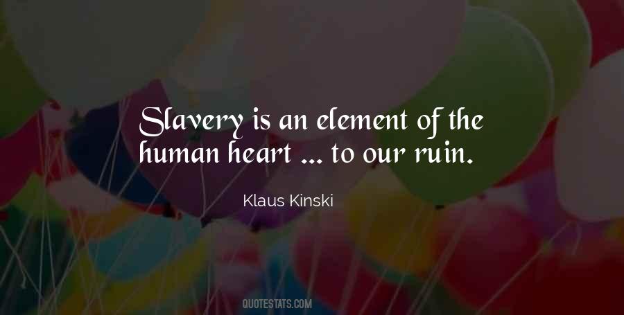 Klaus Kinski Quotes #1589820