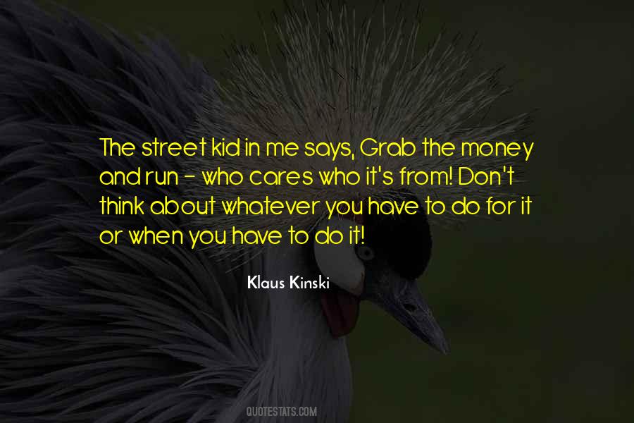 Klaus Kinski Quotes #448109