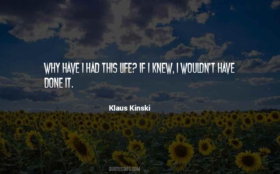 Klaus Kinski Quotes #86840