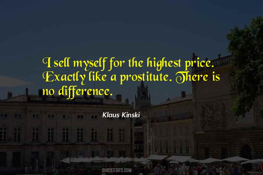 Klaus Kinski Quotes #894947