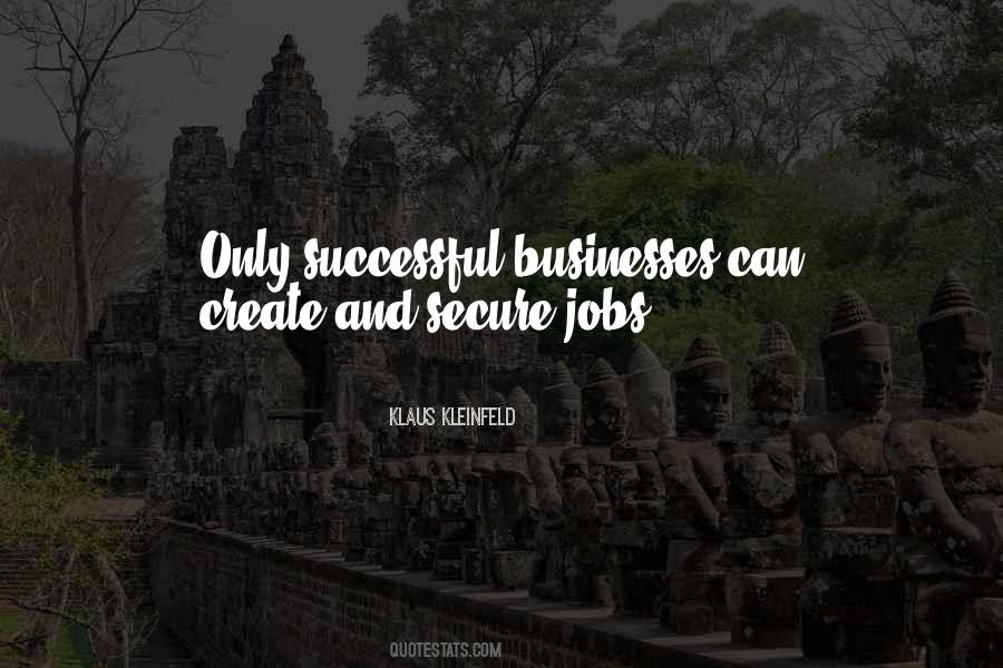 Klaus Kleinfeld Quotes #1269461 Klaus Kleinfeld Quotes #1269461