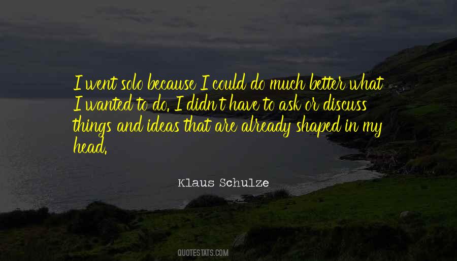 Klaus Schulze Quotes #1437800