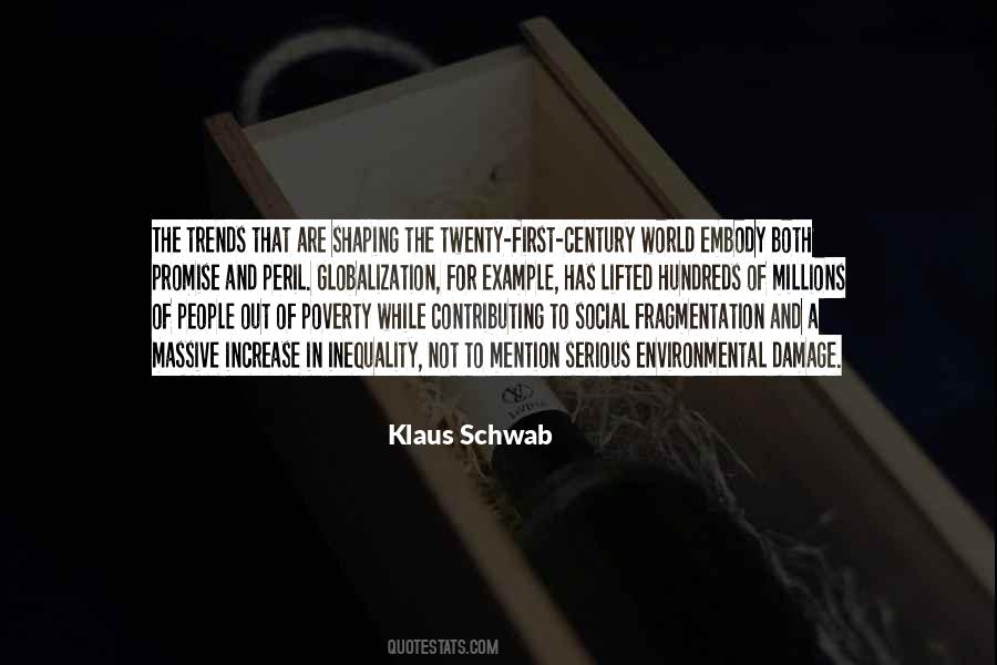 Klaus Schwab Quotes #1762292