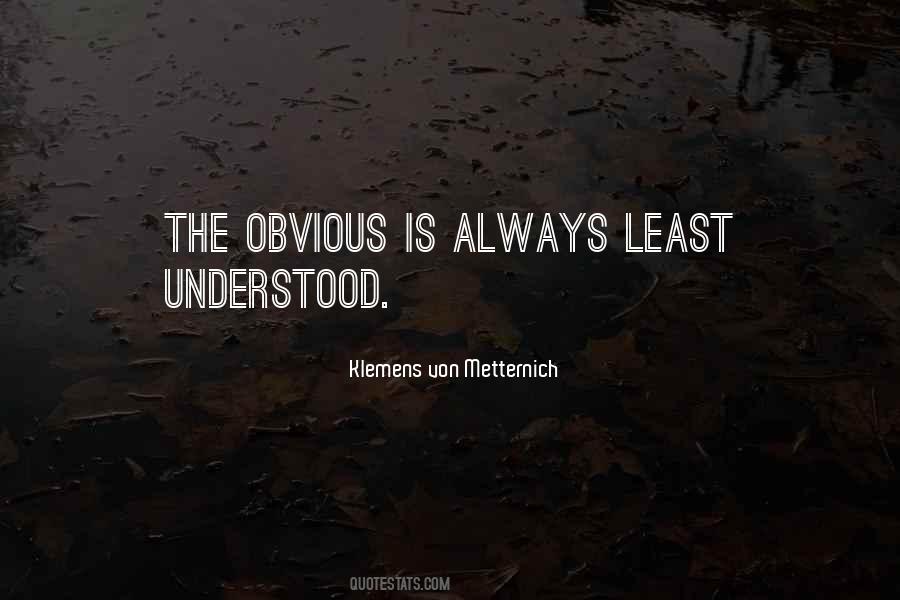 Klemens Von Metternich Quotes #1777427